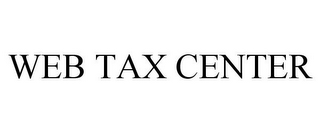 WEB TAX CENTER