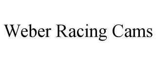 WEBER RACING CAMS