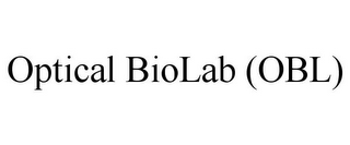 OPTICAL BIOLAB (OBL)