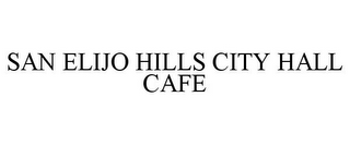 SAN ELIJO HILLS CITY HALL CAFE