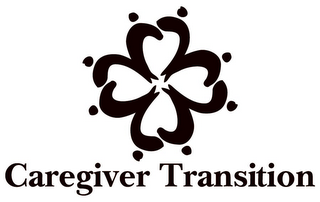 CAREGIVER TRANSITION