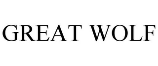 GREAT WOLF