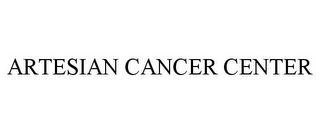 ARTESIAN CANCER CENTER