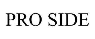 PRO SIDE