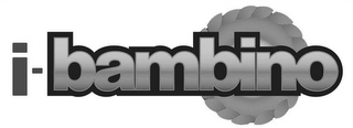 I-BAMBINO