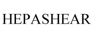 HEPASHEAR