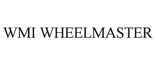 WMI WHEELMASTER