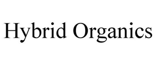 HYBRID ORGANICS