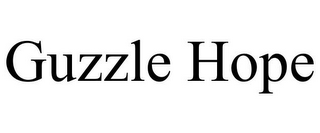 GUZZLE HOPE