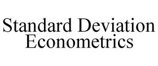 STANDARD DEVIATION ECONOMETRICS