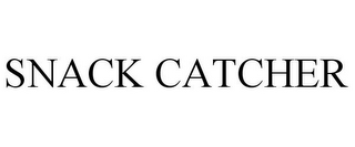 SNACK CATCHER