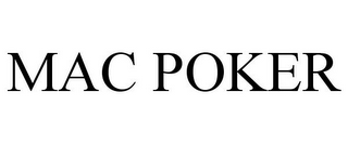 MAC POKER