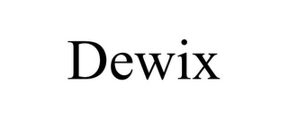 DEWIX