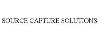 SOURCE CAPTURE SOLUTIONS