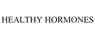 HEALTHY HORMONES