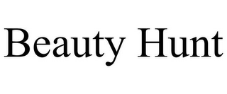 BEAUTY HUNT