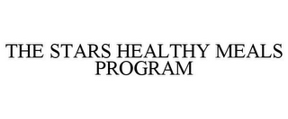 THE STARS HEALTHY MEALS PROGRAM