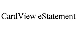 CARDVIEW ESTATEMENT