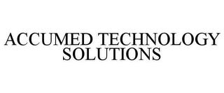 ACCUMED TECHNOLOGY SOLUTIONS