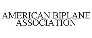 AMERICAN BIPLANE ASSOCIATION