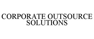 CORPORATE OUTSOURCE SOLUTIONS