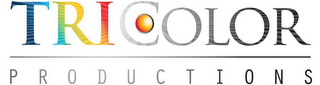 TRICOLOR PRODUCTIONS