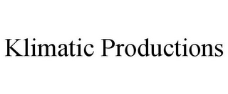 KLIMATIC PRODUCTIONS