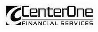 C CENTERONE FINANCIAL SERVICES