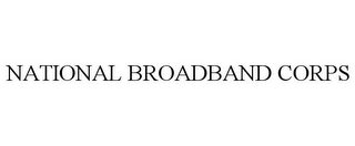 NATIONAL BROADBAND CORPS