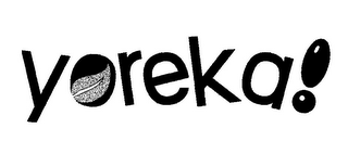 YOREKA!