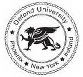 DEFEND UNIVERSITY PHOENIX NEW YORK IRELAND