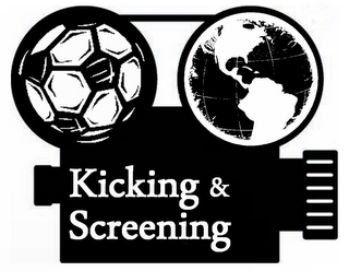 KICKING & SCREENING
