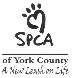 SPCA OF YORK COUNTY A NEW LEASH ON LIFE