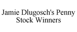 JAMIE DLUGOSCH'S PENNY STOCK WINNERS