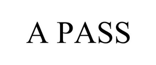 A PASS