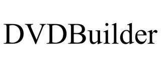 DVDBUILDER