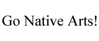 GO NATIVE ARTS!