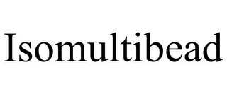 ISOMULTIBEAD