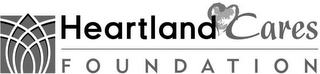 HEARTLAND CARES FOUNDATION