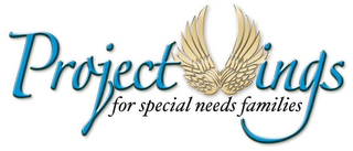 PROJECT WINGS FOR SPECIAL NEEDS FAMILIES