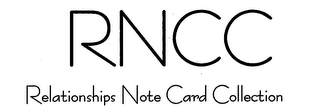 RNCC RELATIONSHIP NOTE CARD COLLECTION