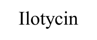 ILOTYCIN