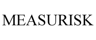 MEASURISK