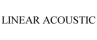 LINEAR ACOUSTIC