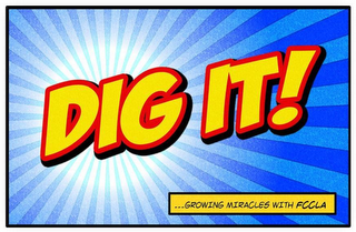 DIG IT! WE'RE GROWING MIRACLES