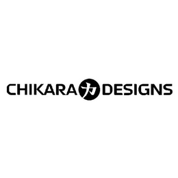 CHIKARA DESIGNS