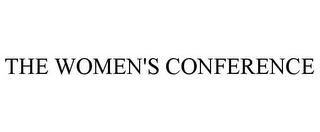 THE WOMEN'S CONFERENCE