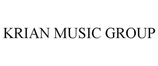 KRIAN MUSIC GROUP