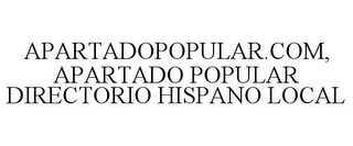 APARTADOPOPULAR.COM, APARTADO POPULAR DIRECTORIO HISPANO LOCAL