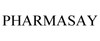 PHARMASAY